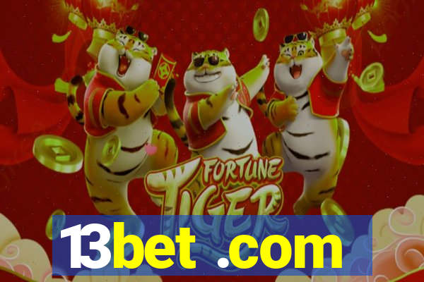 13bet .com